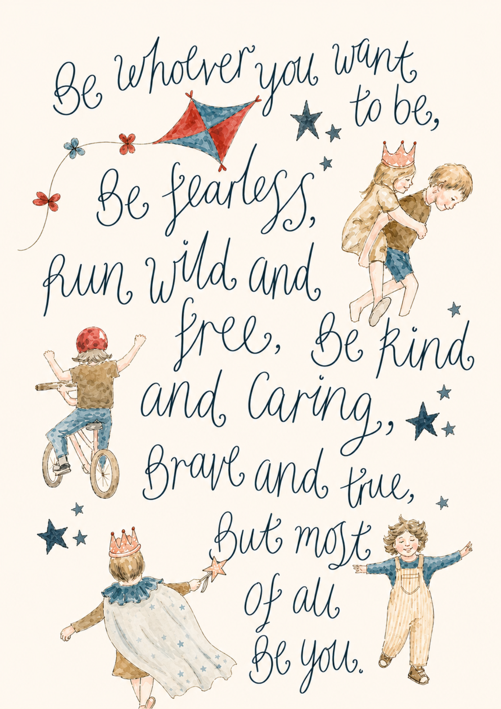Be Whoever You Want to Be Children's Print