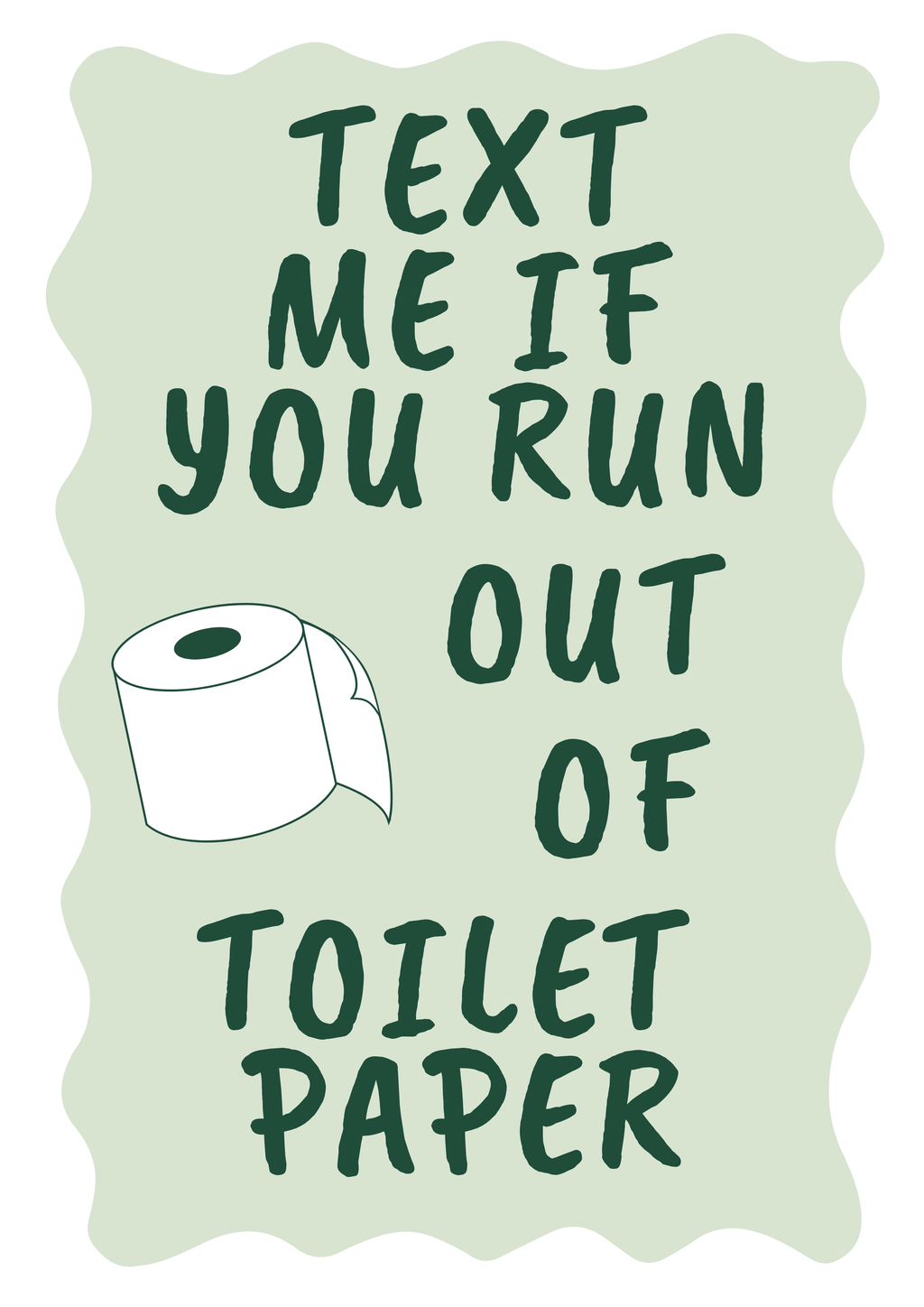 Text Me Toilet Paper Print | Sage & Forest