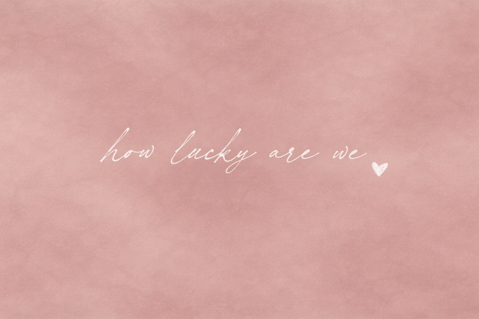 How Lucky Are We Art Print | Sandstone Calm