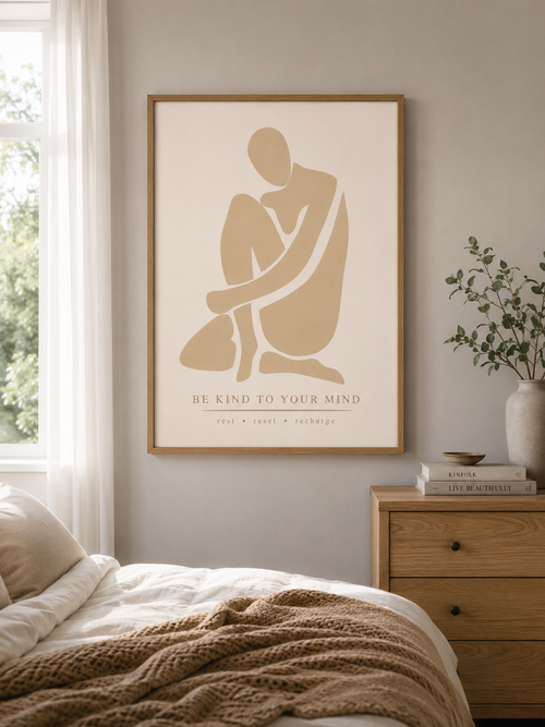 Be Kind to Your Mind Art Print