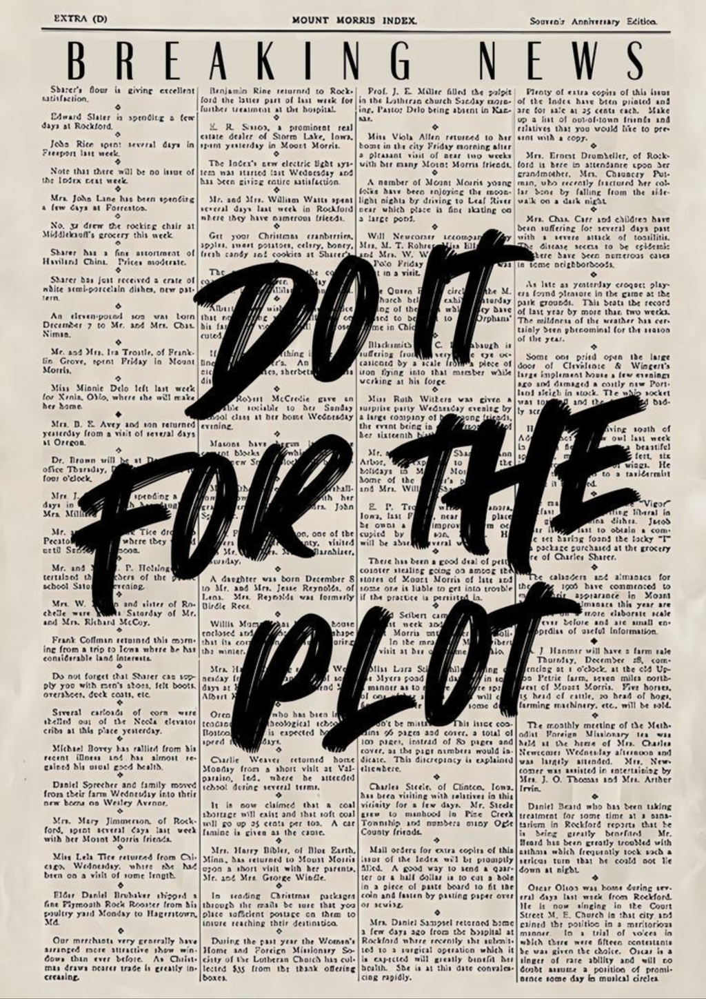 Do It For The Plot Art Print