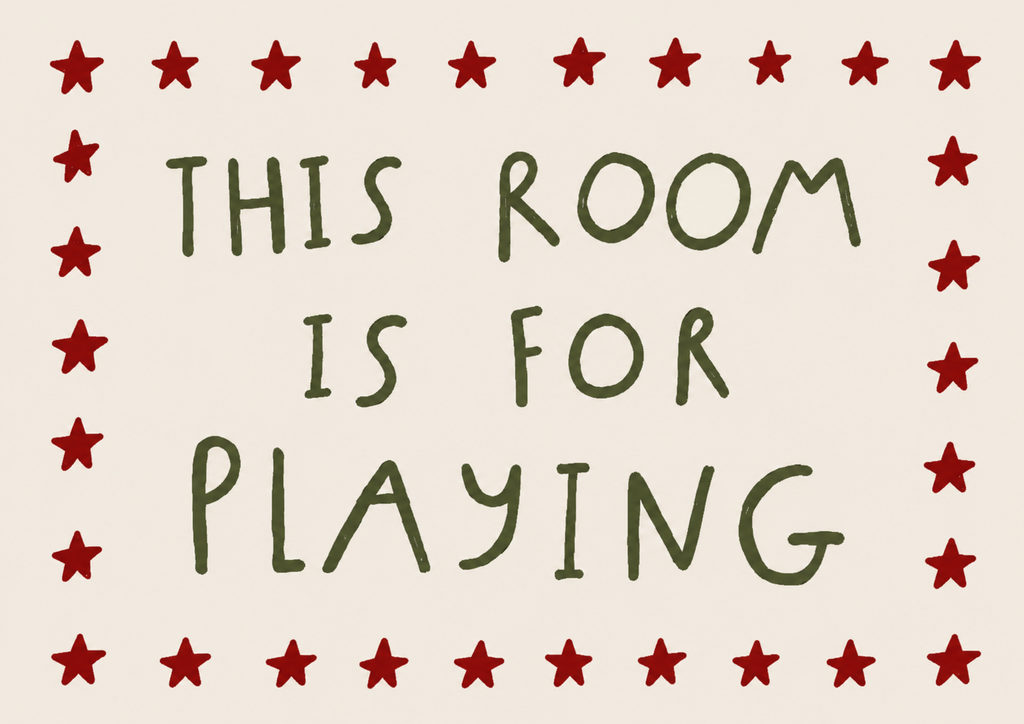 This Room Is For Playing Print