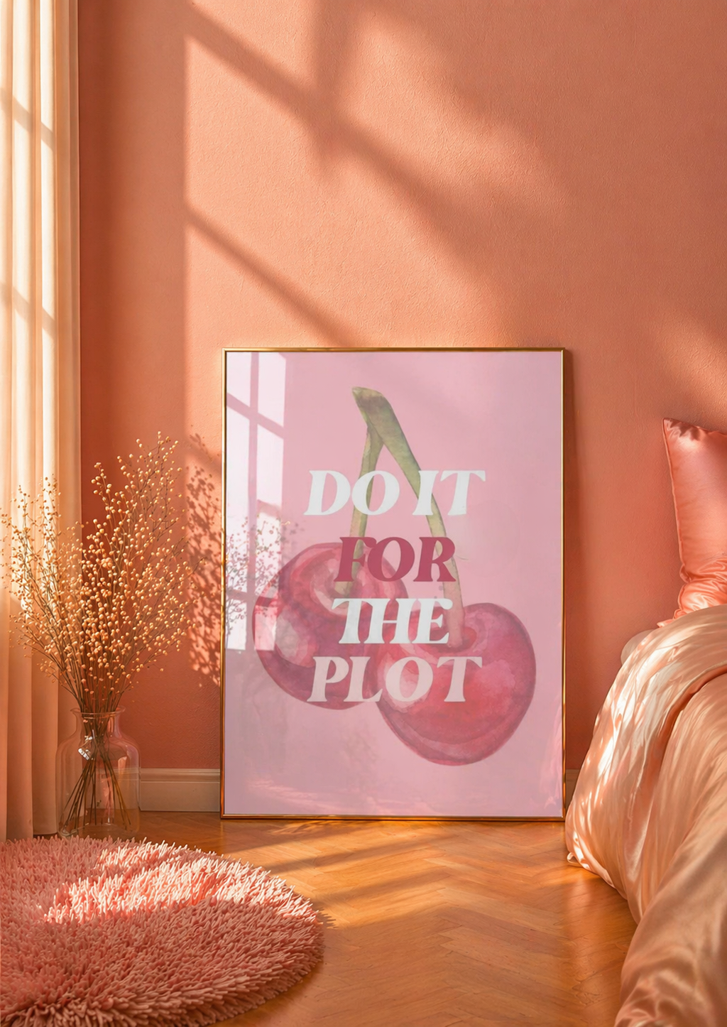 Do It For The Plot Art Print