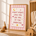 Night Night Love You See You in the Morning Print |  Pink