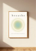 Breathe – You Are Exactly Where You Need to Be Print