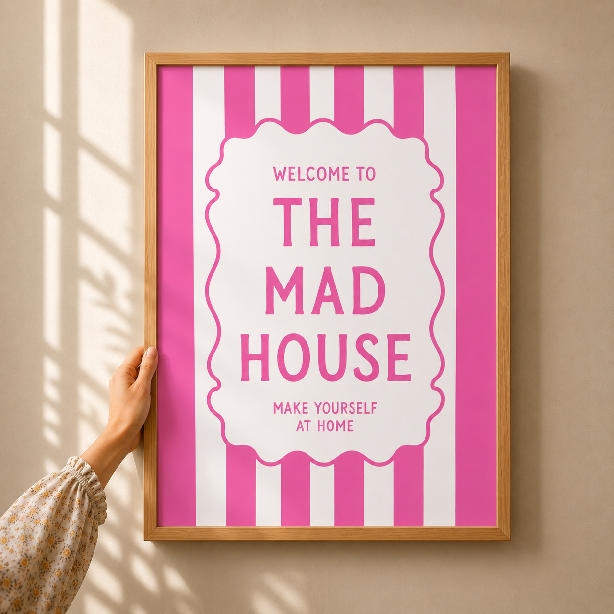 Welcome To The Mad House Print - Pink