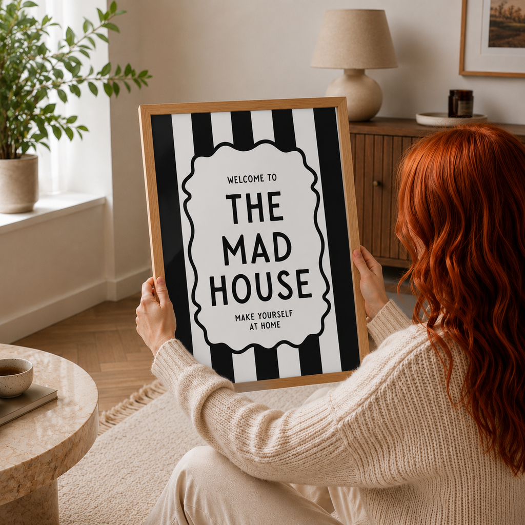 Welcome To The Mad House Print - Black