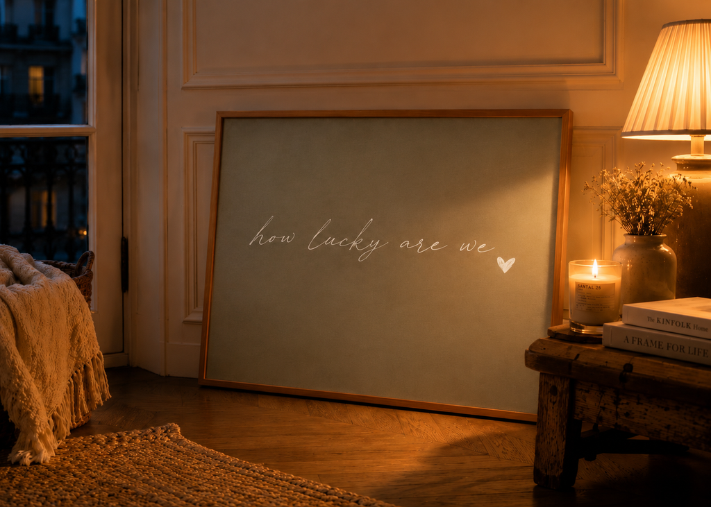 How Lucky Are We Art Print | Quiet Sage