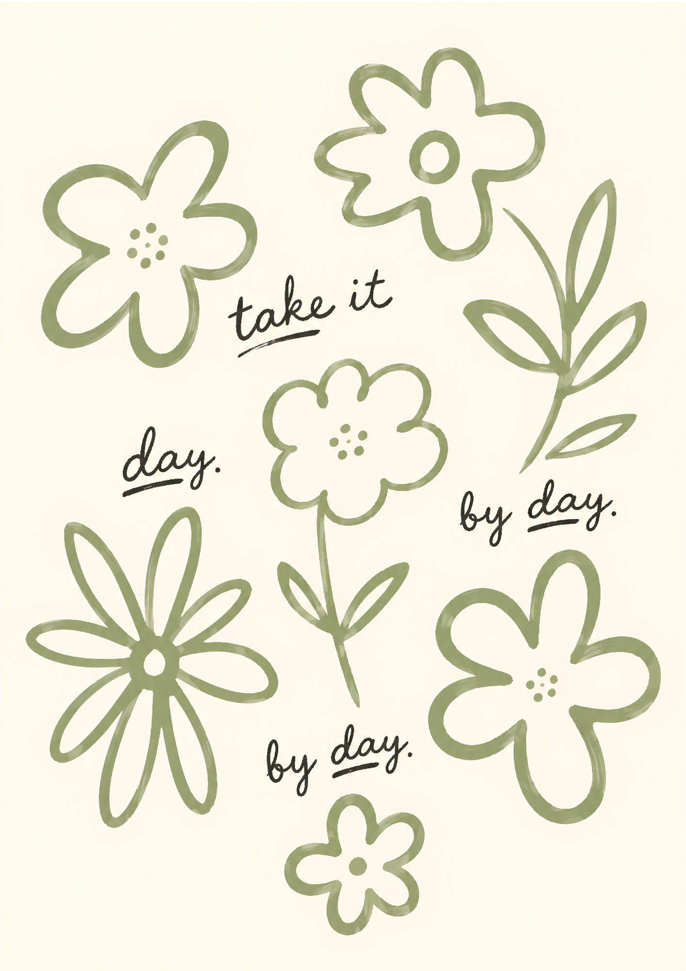 Take It Day by Day Art Print