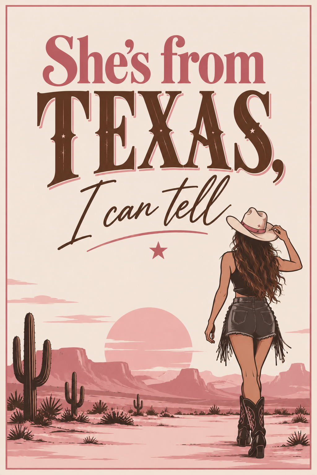 She’s From Texas, I Can Tell