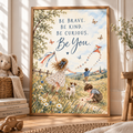Be Brave Be Kind Be Curious Children's Print
