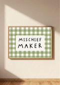 Mischief Maker Print | Green Gingham Kids Wall Art