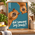 Capybara Blue  Kitchen Print, Did Someone Say Snack Poster, Funny Capybara Wall Art, Quirky Kitchen Decor, Cute Animal Print, Foodie Gift